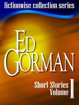 cover image of Ed Gorman: Short Stories, Volume 1